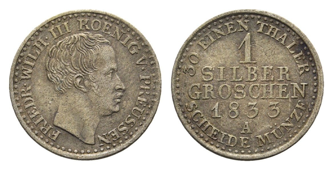  Preussen; 1 Silbergroschen 1833 A   