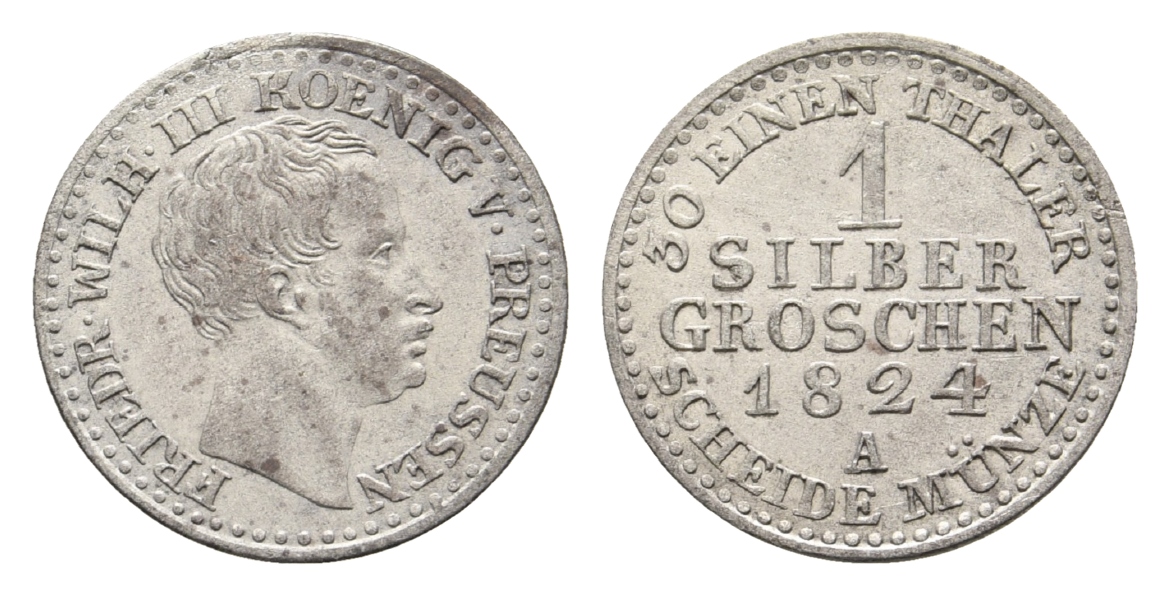  Preussen; 1 Silbergroschen 1824 A   
