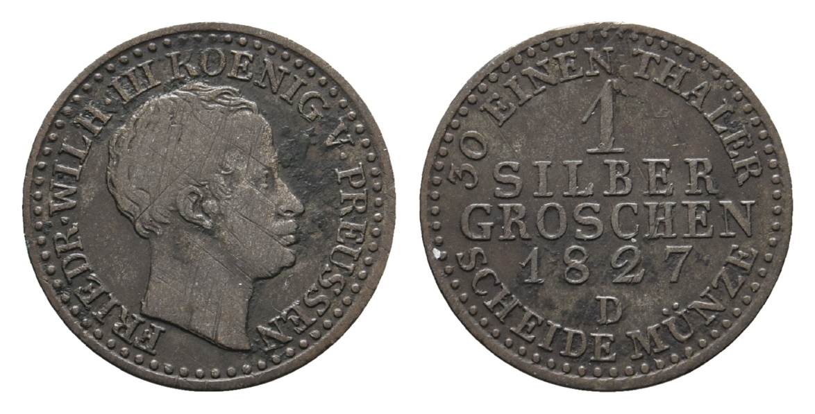  Preussen; 1 Silbergroschen 1827 D   