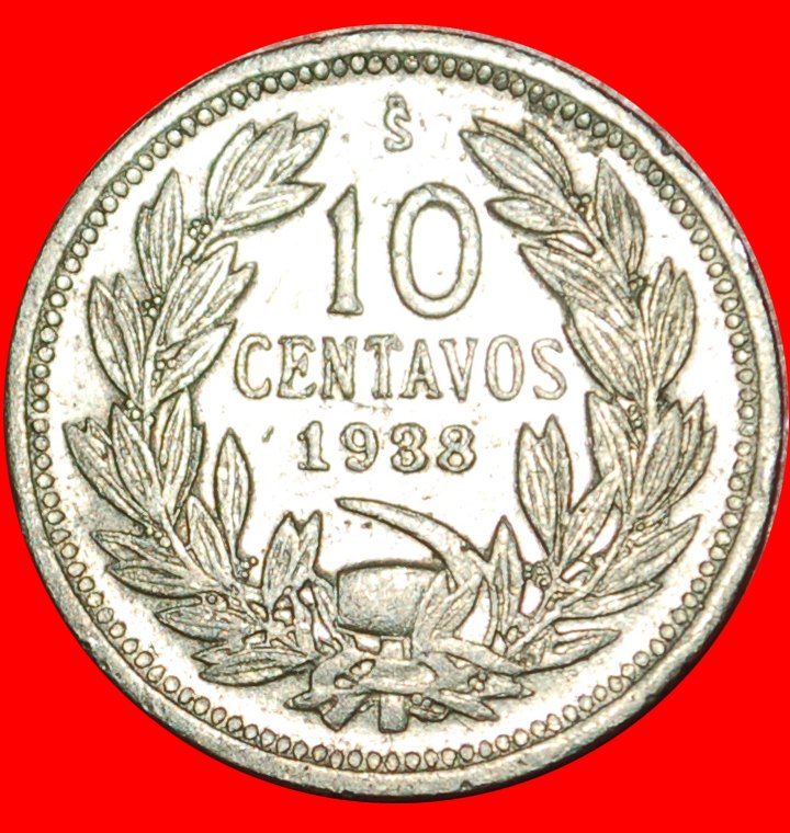 · HAMMER AND SICKLE (1920-1941): CHILE ★ 10 CENTAVOS 1938! LOW START ★ NO RESERVE!