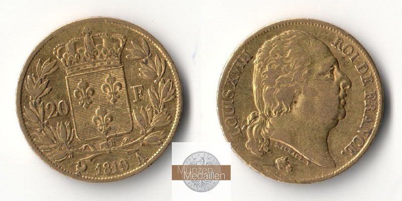 Frankreich MM-Frankfurt  Feingold: 5,81g 20 Francs 1819 A 