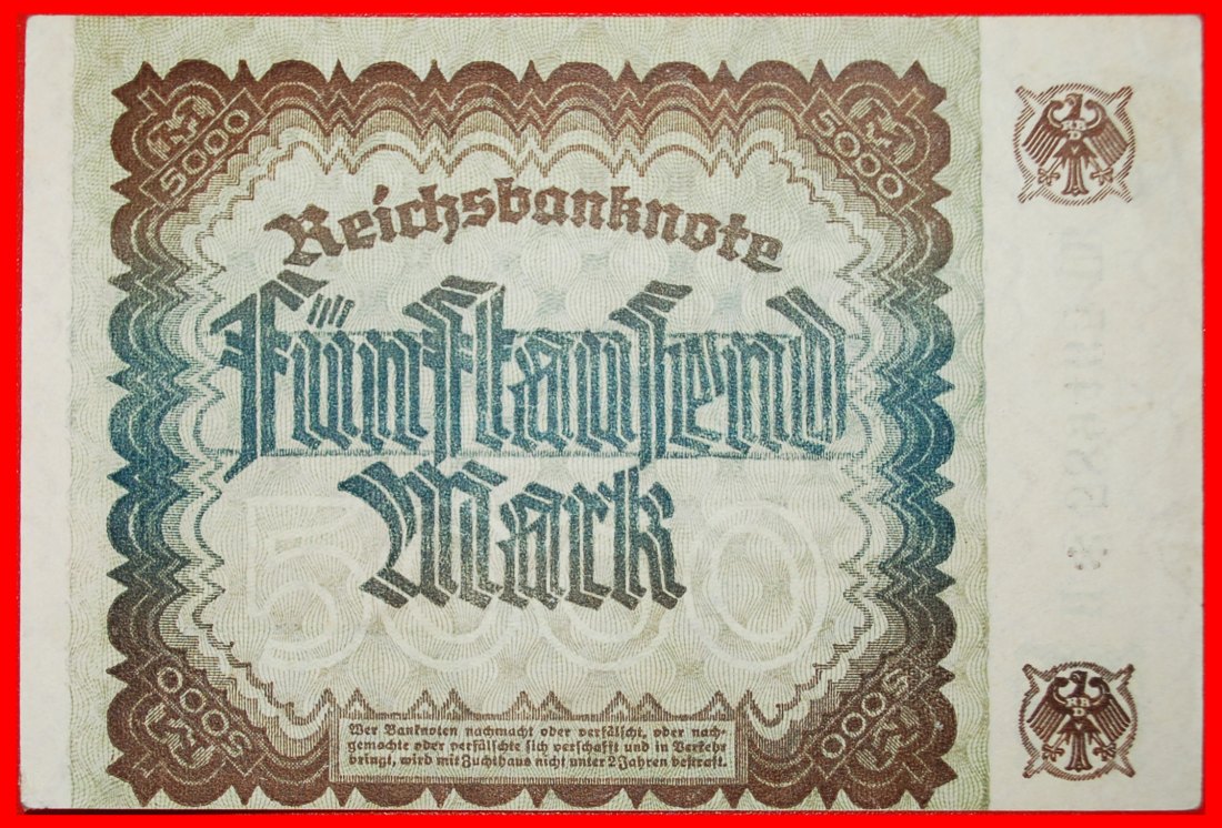  • REICHSBANKNOTE: DEUTSCHLAND ★ 5000 MARK 1922! OHNE VORBEHALT!   