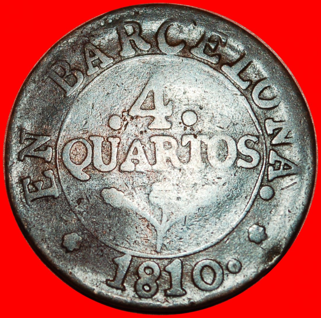 • JOSEPH NAPOLEON (1808-1814): SPANIEN ★ 4 QUARTOS 1810 BARCELONA! OHNE VORBEHALT!   