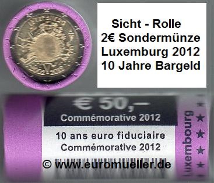 Luxemburg Rolle...2 Euro Sondermünze 2012...10 J. Bargeld   