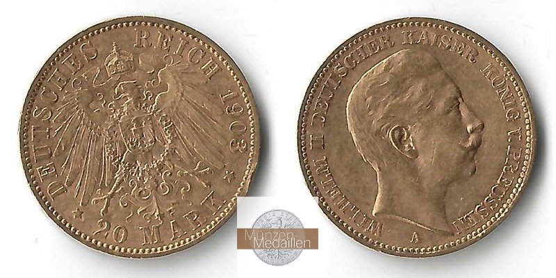 Preussen, Kaiserreich  20 Mark MM-Frankfurt Feingold: 7,17g Wilhelm II.  1891 - 1918 1903 A 