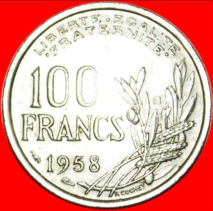  • FACKEL: FRANKREICH ★ 100 FRANCS 1958B! RARITÄT! OHNE VORBEHALT!   