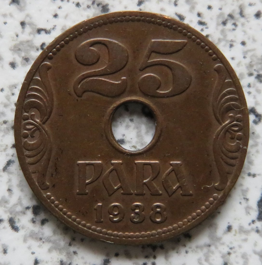  Jugoslawien 25 Para 1938, besser   
