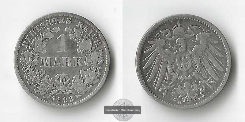  Kaiserreich   1 Mark 1893 D   FM-Frankfurt Feinsilber: 5g   