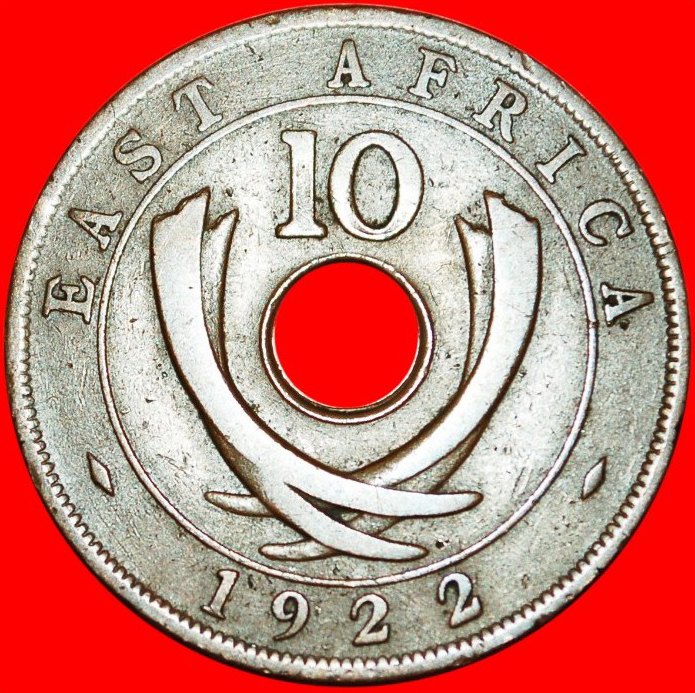  • GREAT BRITAIN TUSKS: EAST AFRICA ★ 10 CENTS 1922! George V (1911-1936) LOW START★ NO RESERVE!   
