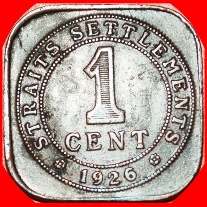  • QUADRANGULAR (1919-1926): STRAITS SETTLEMENTS ★ 1 CENT 1926! LOW START ★ NO RESERVE!   