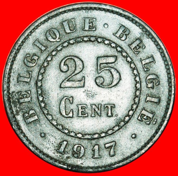  • OCCUPATION BY GERMANY: BELGIUM ★ 25 CENTIMES 1917! UNCOMMON! LOW START ★ NO RESERVE!   