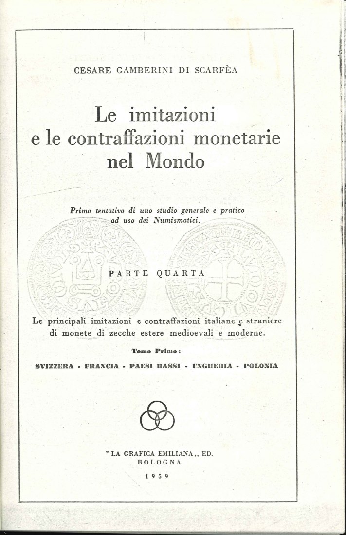  Gamberini, Di; Le imitazioni e le contraffazioni monetarie nel Mondo; IV Teil, Bologna 1959; Kopie   