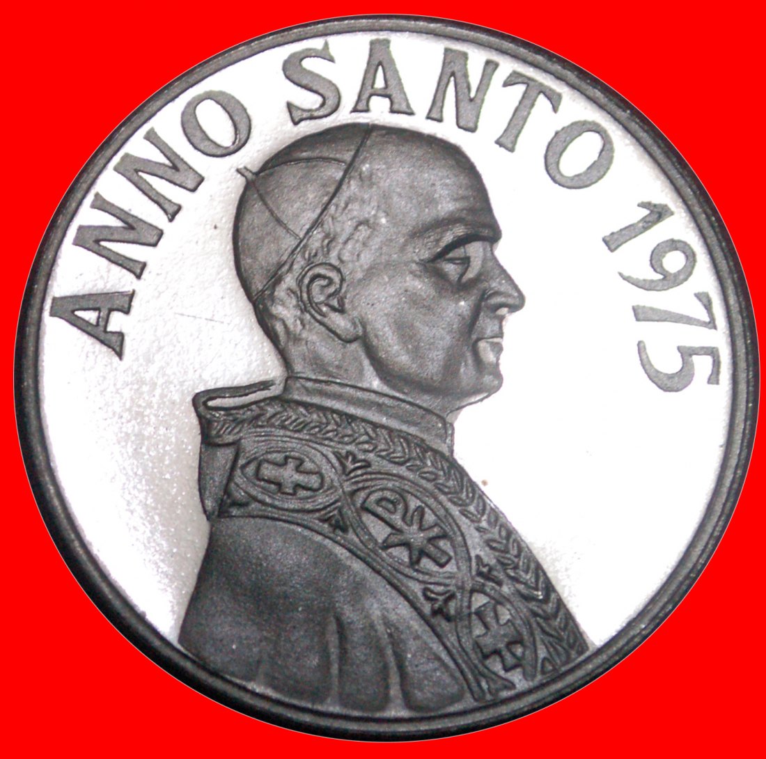 • SILVER PLATED: VATICAN ★ HOLY YEAR 1975 In Nomine Domini PROOF! LOW START ★ NO RESERVE!