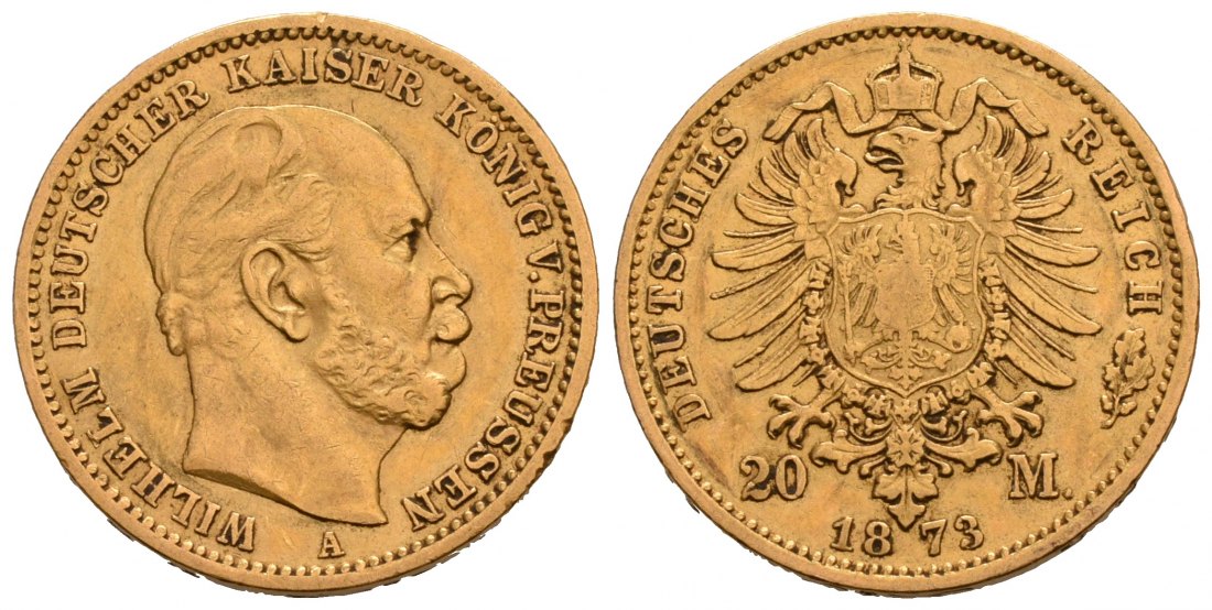 PEUS 5678 Preußen - Kaiserreich 7,16 g Feingold. Wilhelm I. (1861 - 1888) 20 Mark GOLD 1873 A Sehr schön