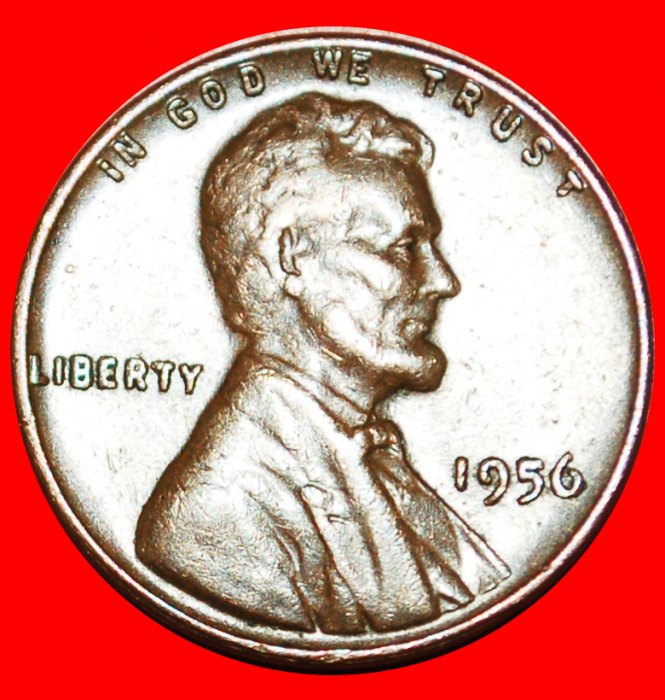  · WEIZEN PENNY (1909-1958): USA ★ 1 CENT 1956! LINCOLN (1809-1865) OHNE VORBEHALT!   