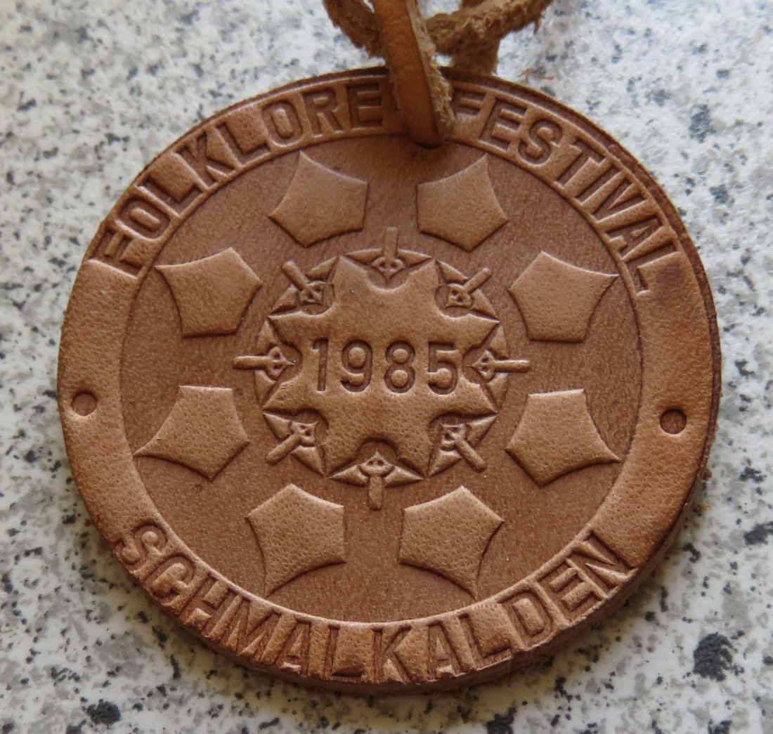  DDR-Medaille aus Leder: Folklorefestival Schmalkalden 1985   