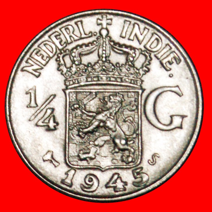  Ⰶ USA SILVER: NETHERLANDS EAST INDIES★1/4 GULDEN 1945S★WILHELMINA 1890-1948★ LOW START ★ NO RESERVE!   