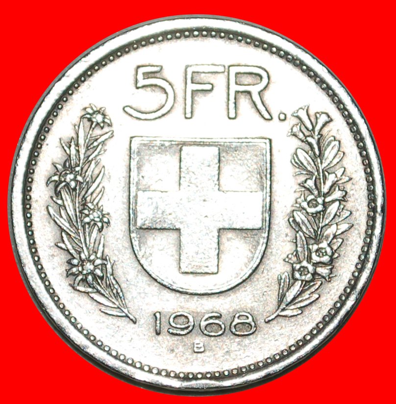 • WILLIAM TELL (1922-2021): SWITZERLAND ★ 5 FRANCS 1968B! LOW START ★ NO RESERVE!