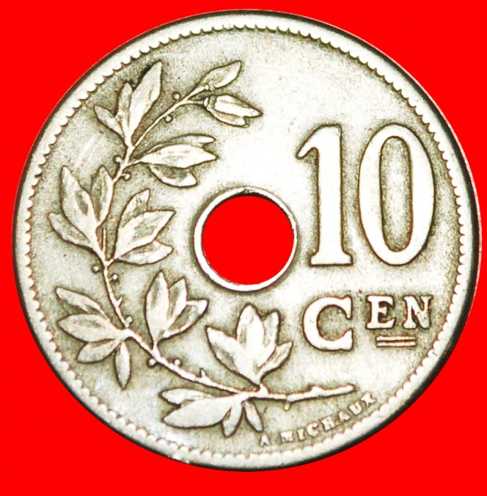  • DUTCH LEGEND: BELGIUM ★ 10 CENTIMES 1905! LEOPOLD II (1865-1909) LOW START ★ NO RESERVE!   