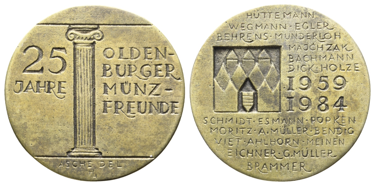  Oldenburger Münzfreunde 25 Jahre, Medaille 1984; Messing 39 g; Ø 45 mm   