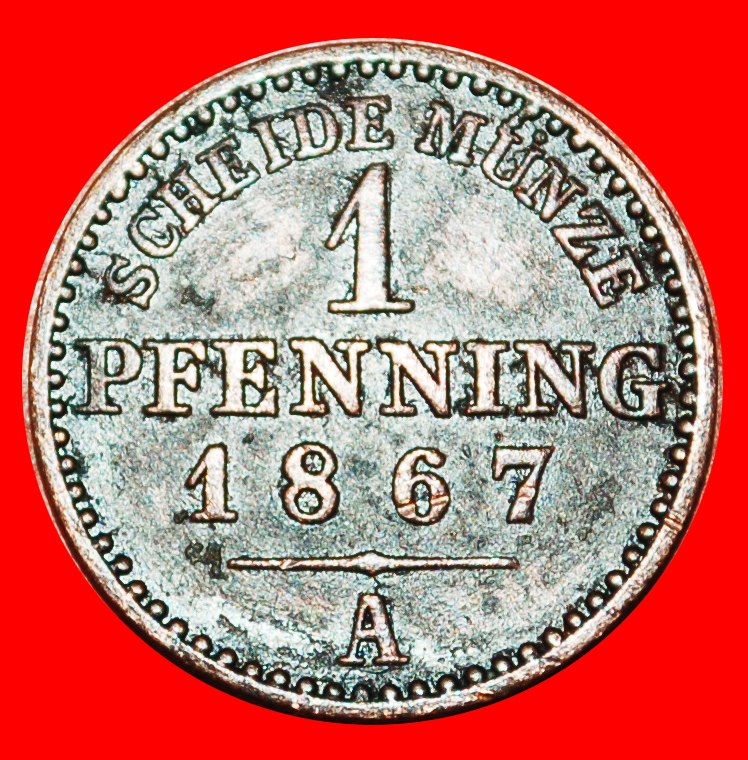  • PRUSSIA: DEUTSCHLAND ★ 1 PFENNIG 1867A! WILHELM I (1861-1888) OHNE VORBEHALT!   