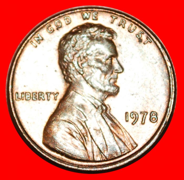  • MEMORIAL (1959-1982): USA ★ 1 CENT 1978! LINCOLN (1809-1865)! LOW START ★ NO RESERVE!   