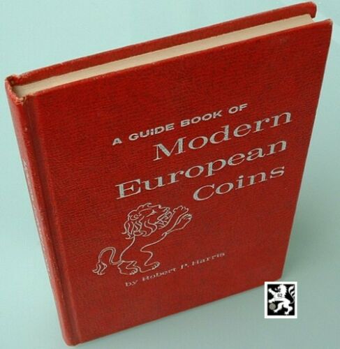  Harris, Robert - A Guide Book of Modern European Coins (1965)   