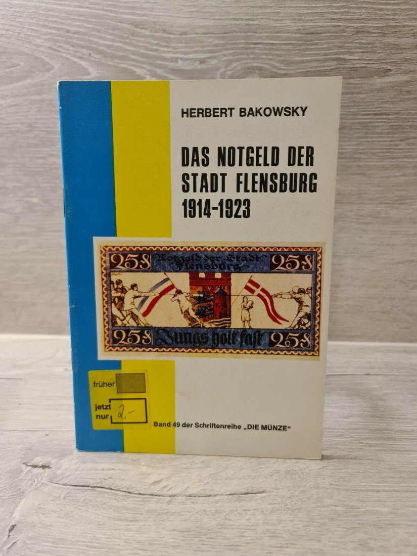  Bakowsky - Das Notgeld der Stadt Flensburg 1914-1923   