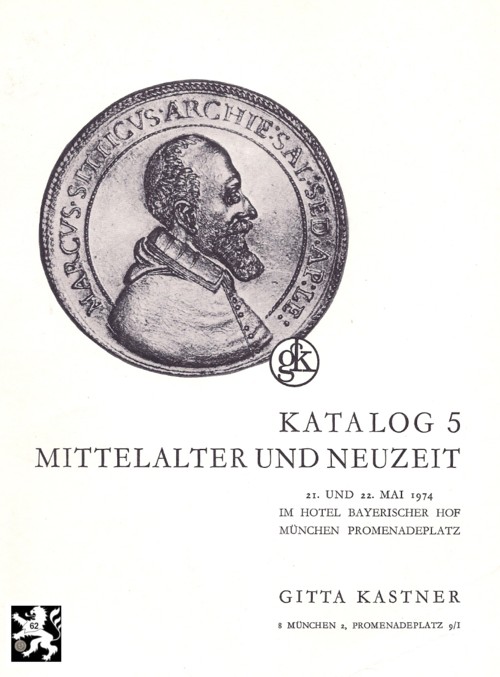  Kastner (München) Auktion 05 (1974) Münzfund aus Thrakien zur Kreuzzugszeit / Serien Braunschweig   