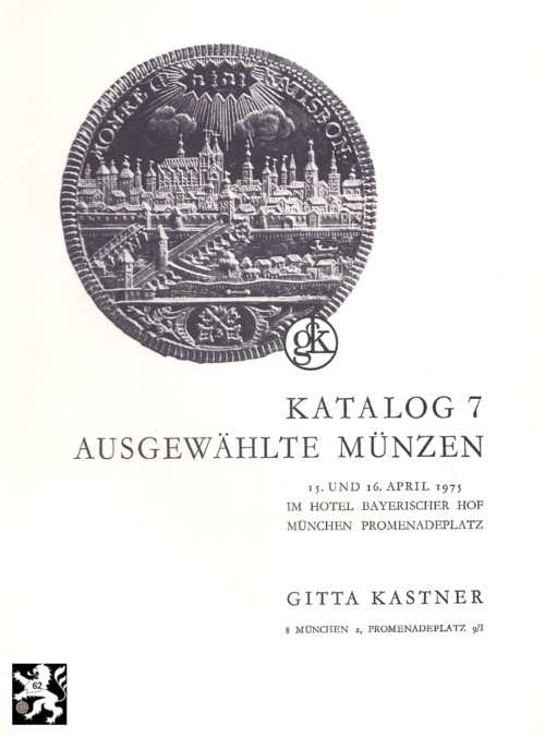  Kastner (München) Auktion 07 (1975) Ausgewählte Münzen - Altdeutschland Serie Nördlingen § Sachsen   