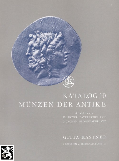  Kastner (München) Auktion 10 (1976) Münzen Antike - Römische Republik & Kaiserzeit / Griechen Byzanz   