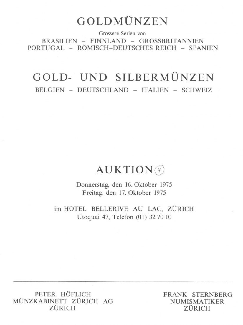  Sternberg (Zürich) Auktion 04 (1975) - Goldmünzen Europa und Kolonien / Serien Belgien - Deutschland   