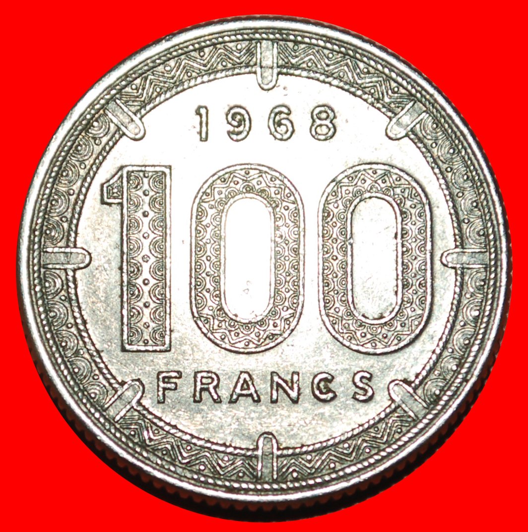  • FRANKREICH (1966-1968): ÄQUATORISCHE AFRIKANISCHEN STAATEN ★ 100 FRANCS 1968! OHNE VORBEHALT!   