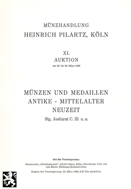  Pilartz (Köln) Auktion 11 (1966) Münzen & Medaillen - Slg Justizrad C. Teil III. / Medaillensammlung   