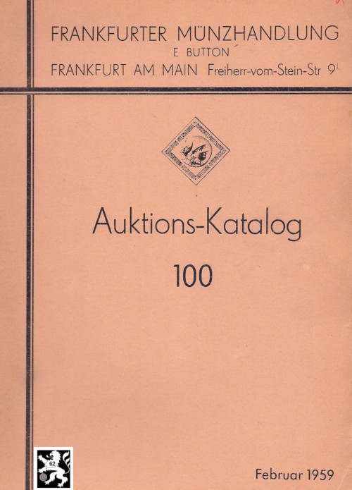  Button (Frankfurt) Auktion 100 (1959) Sammlung Nürnberg / Römer ,Brakteaten ,Bedeutende Serien RDR   