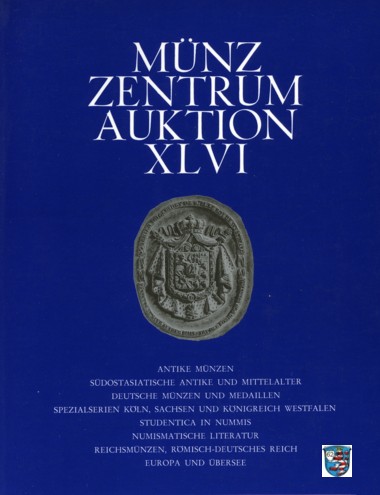  Münzzentrum (Köln) Auktion 46 (1982) Spezialserien Köln ,Sachsen ,Königreich Westfalen / Südostasien   