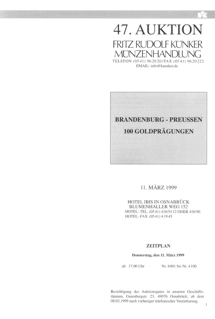  Künker (Osnabrück) 47 (1999) Brandenburg Preussen 100 Goldprägungen   