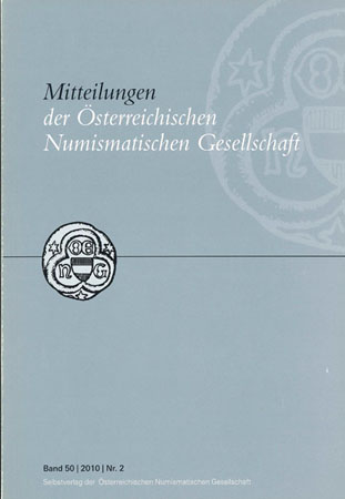  Österreich, Mitteilungen der Österreichischen Numismatischen Gesellschaft, Band 50, 2010 Nr. 2   