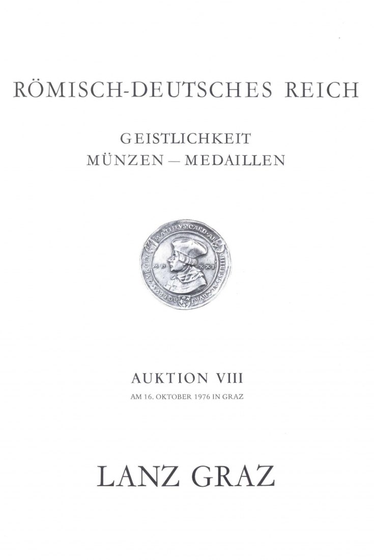  Lanz (Graz) Auktion 8 (1976) Aus Sammlung Hohenkubin - Geistlichkeit Münzen & Medaillen ua. Salzburg   