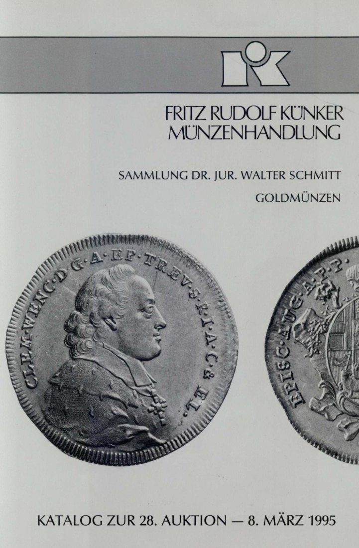  Künker (Osnabrück) 28 (1995) Sammlung Dr. Walter Schmitt - Goldmünzen von der Antike bis Gegenwart   