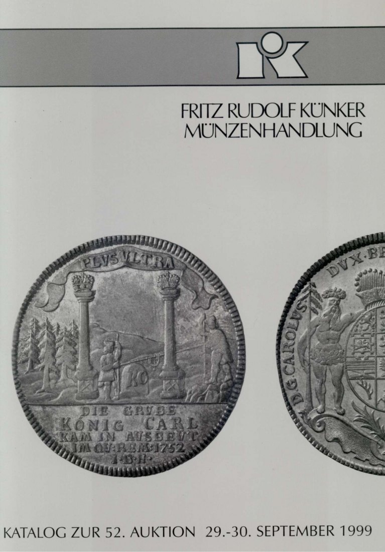 Künker (Osnabrück) 52 (1999) Antike bis Neuzeit u.a. Sammlung Bergbau und Ausbeute ,Bayern ,Sachsen   