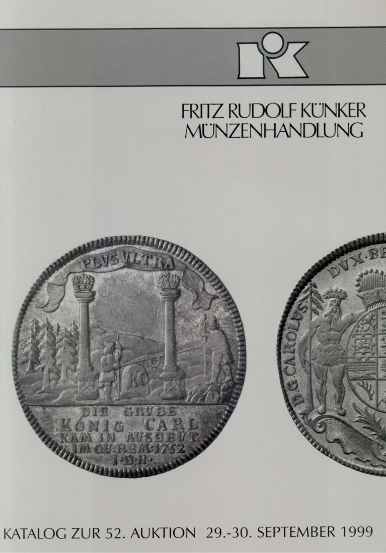 Künker (Osnabrück) 52 (1999) Antike bis Neuzeit u.a. Sammlung Bergbau und Ausbeute ,Bayern ,Sachsen