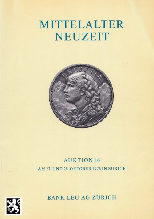  Bank Leu /LHS Numismatik (Zürich) 16 (1976) Grössere Serien Belgien ,Deutschland ua. Reichsmünzen   