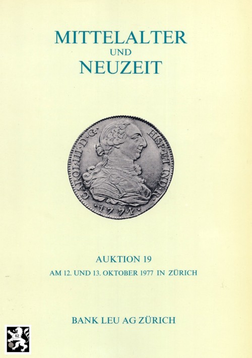  Bank Leu /LHS Numismatik (Zürich) 19 (1977) Mittelalter - Neuzeit bedeutende Serien Bayern, Zürich   