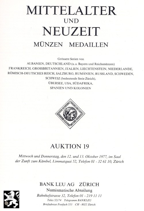  Bank Leu /LHS Numismatik (Zürich) 19 (1977) Mittelalter - Neuzeit bedeutende Serien Bayern, Zürich   