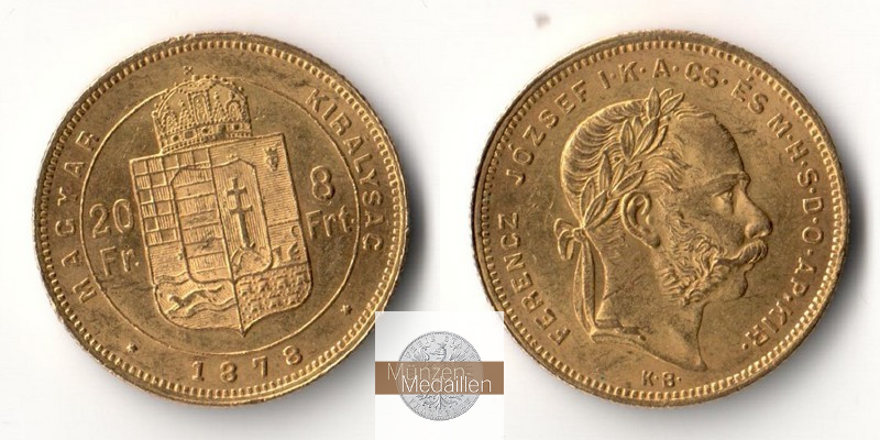 Ungarn MM-Frankfurt Feingold: 5,81g 8 Forint 1878 KB 