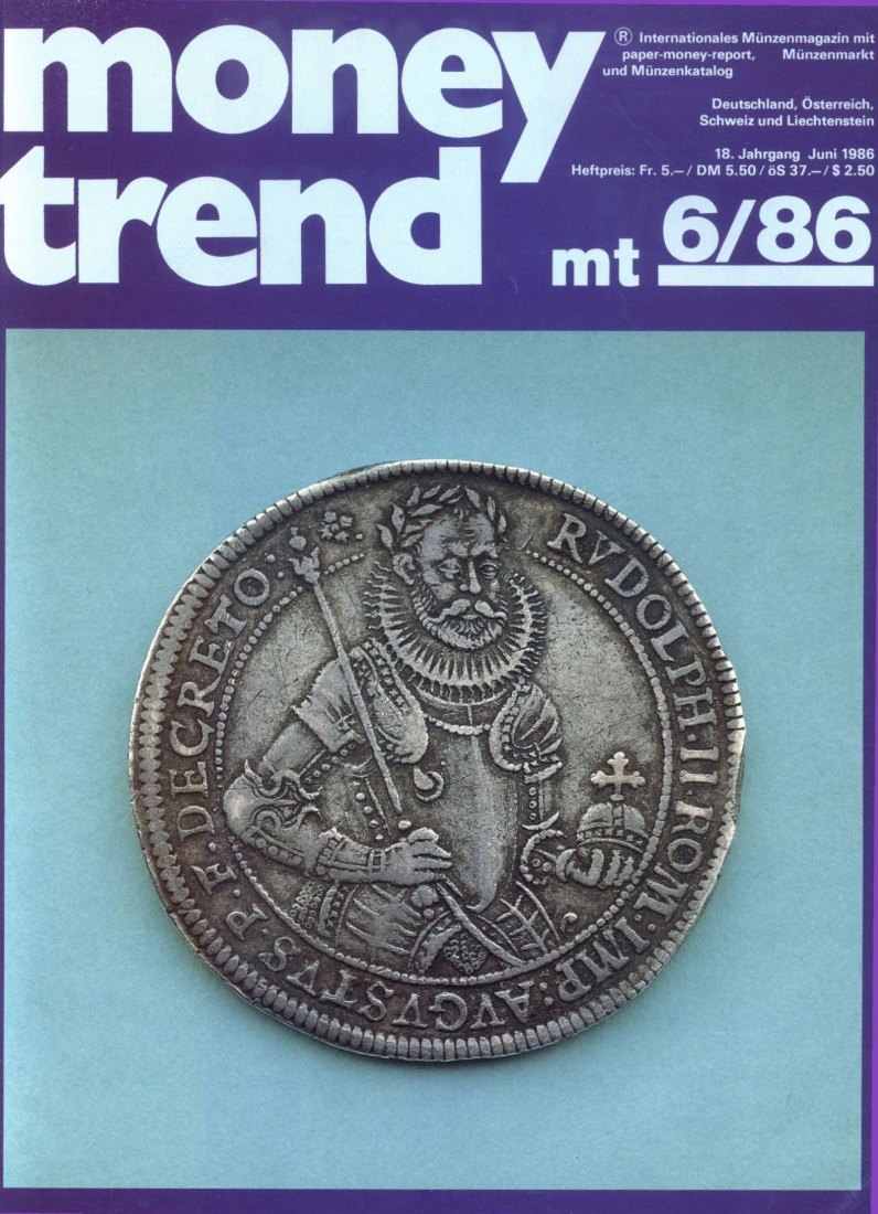  Money Trend 6/1986 - ua. Die Herzöge vom Württemberg-Oels   