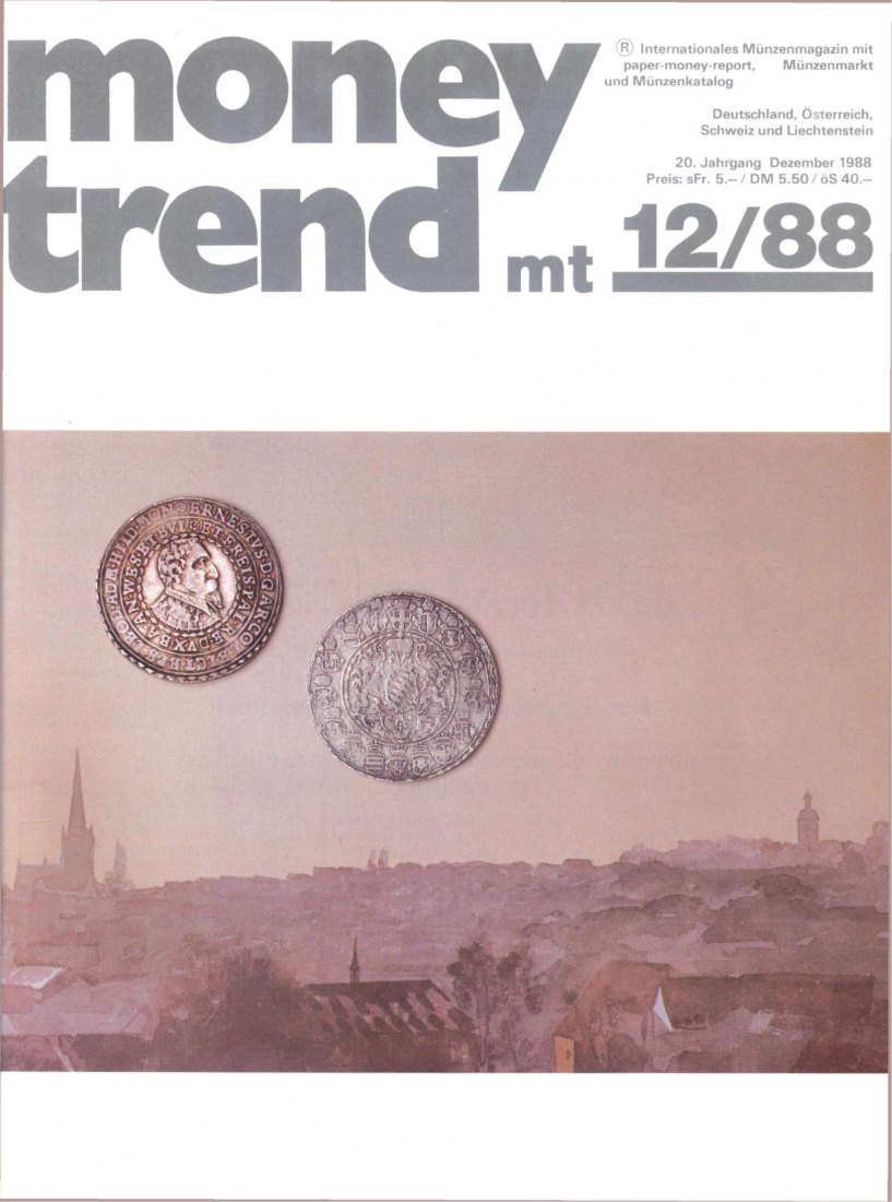  Money Trend 12/1988 - ua. Die Münzprägung in der Stadt Braunschweig   