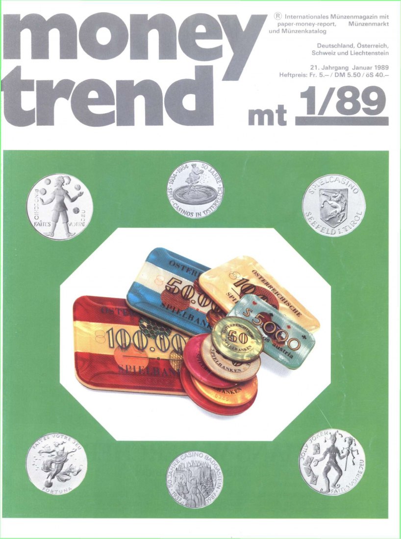  Money Trend 1/1989 - ua. Die Casino-Sonderjetons: Österreichs zweite Gedenkmünzserie ?   