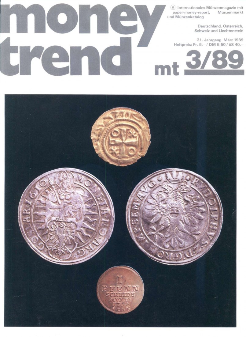  Money Trend 3/1989 - ua. Goslar und seine Münzen   